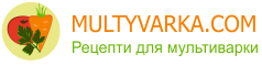 Multyvarka.com – рецепти приготування страв в мультиварці